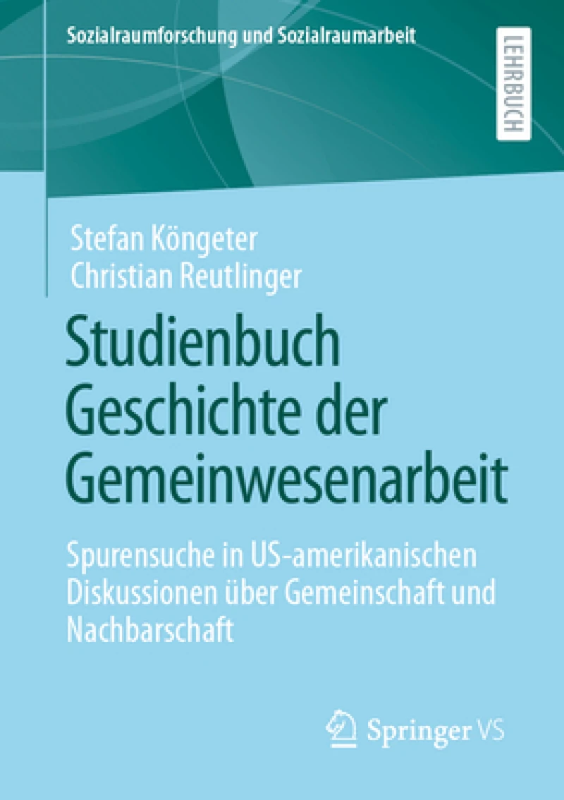 Studienbuch Geschichte der Gemeinwesenarbeit