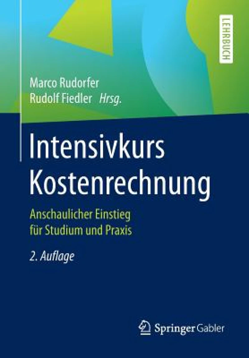 Intensivkurs Kostenrechnung