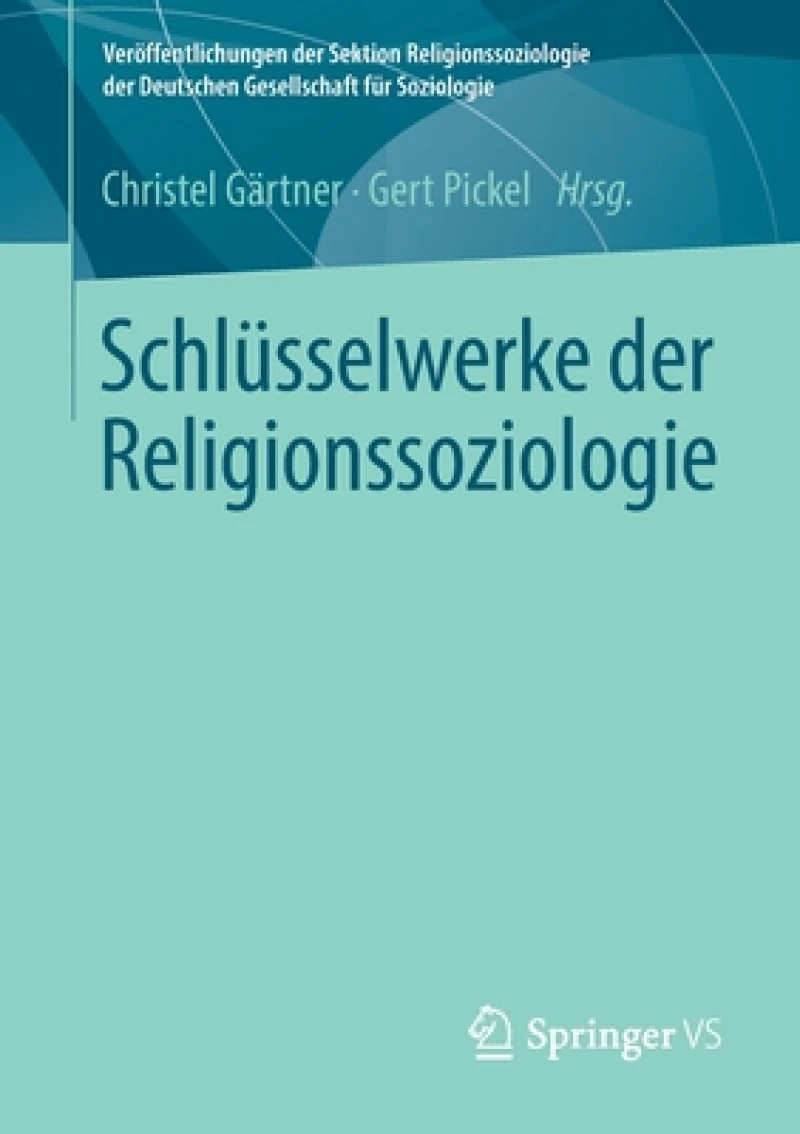 Schlusselwerke der Religionssoziologie