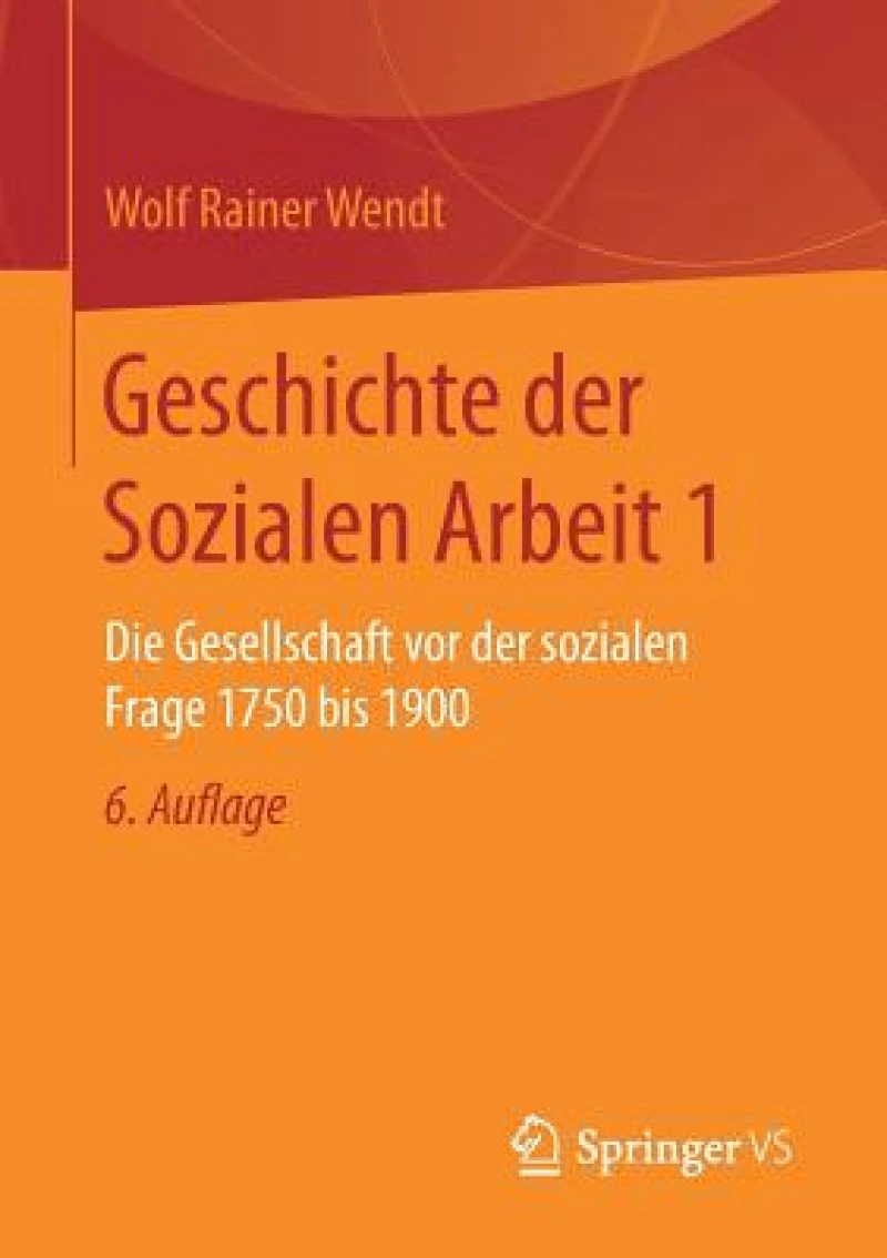 Geschichte der Sozialen Arbeit 1