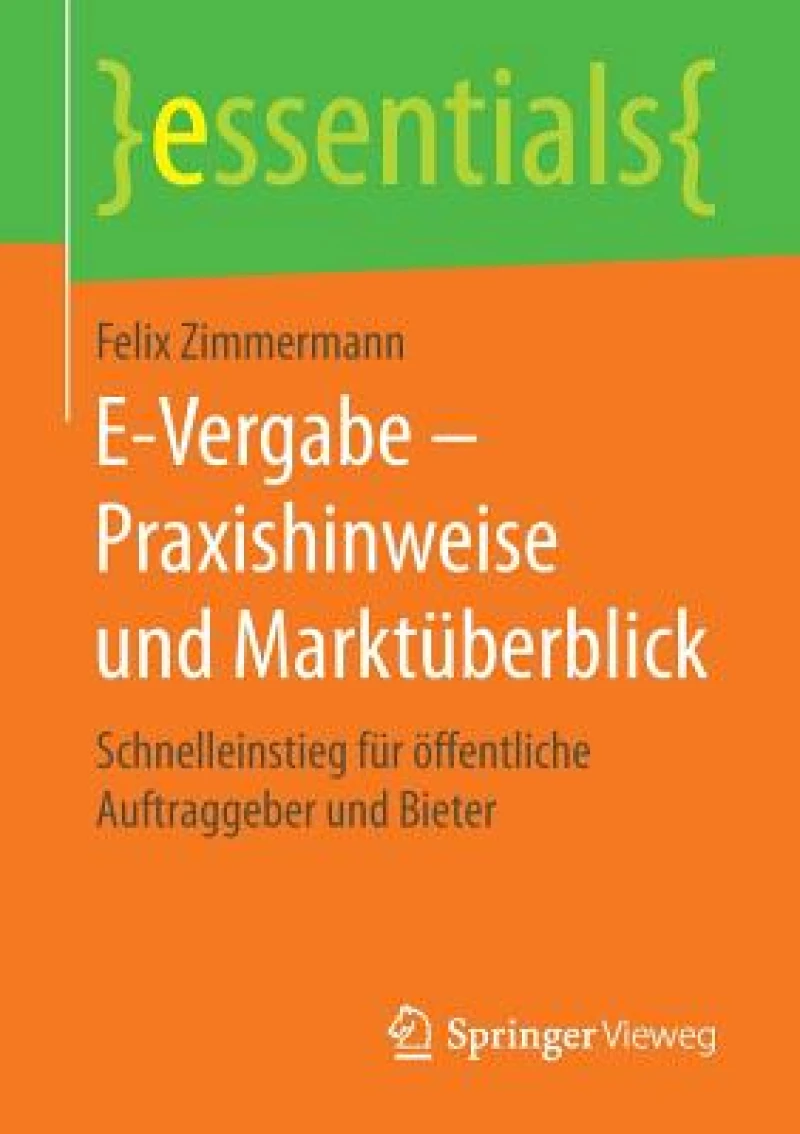 E-Vergabe - Praxishinweise und Marktüberblick
