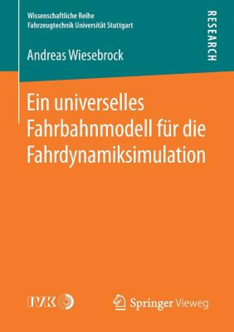 Ein universelles Fahrbahnmodell für die Fahrdynamiksimulation