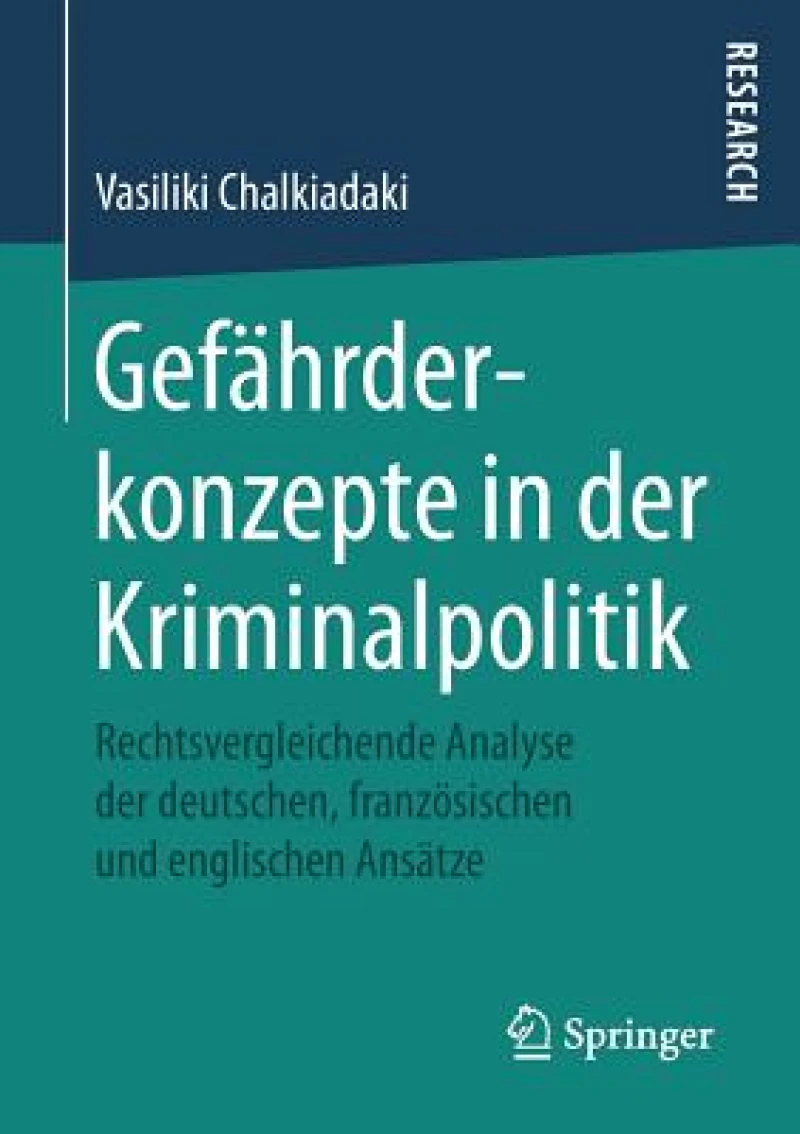 Gefährderkonzepte in der Kriminalpolitik