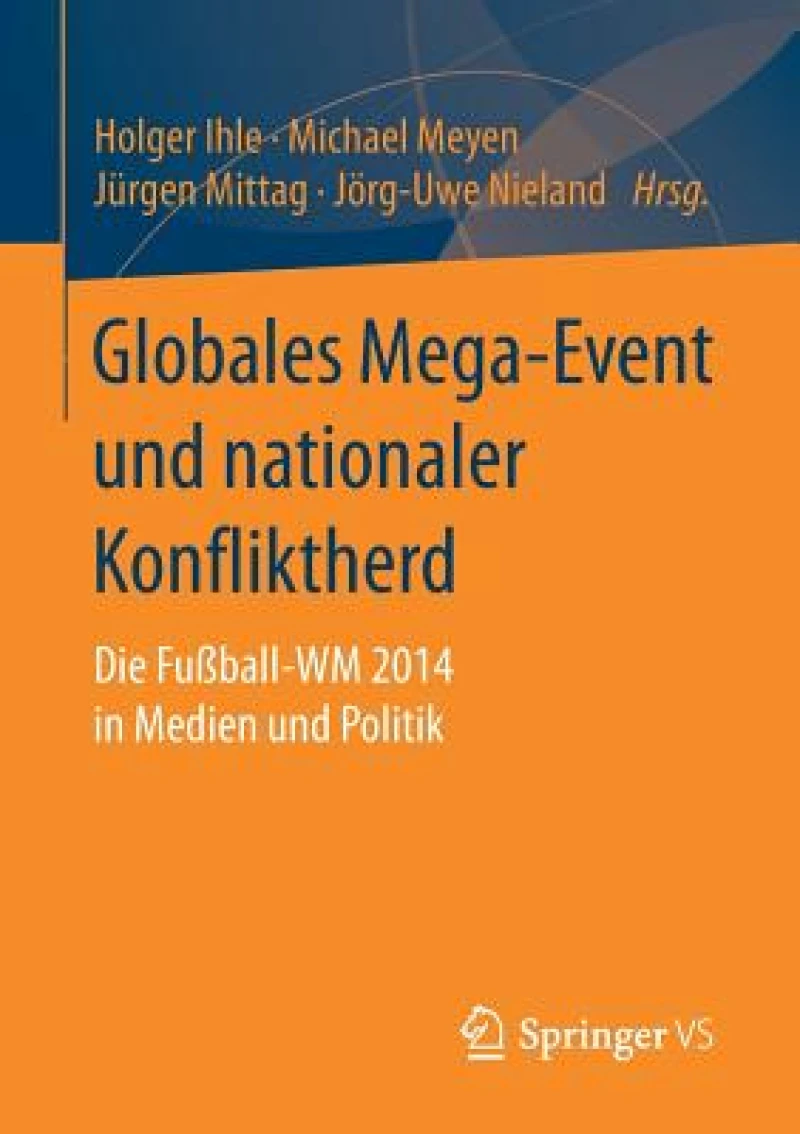 Globales Mega-Event und nationaler Konfliktherd