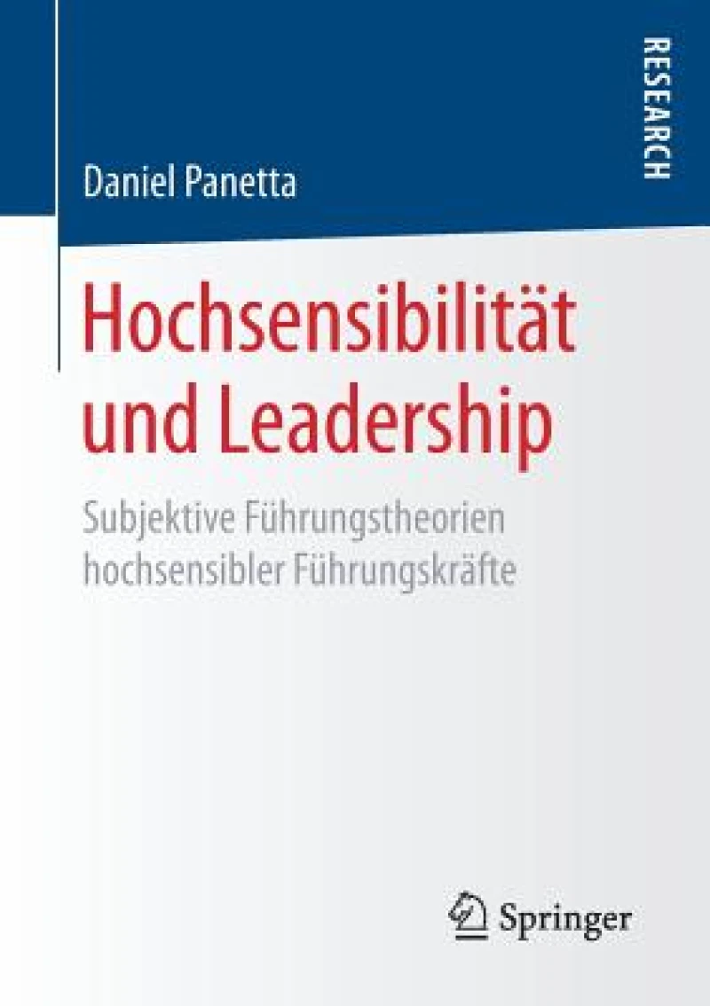 Hochsensibilität und Leadership