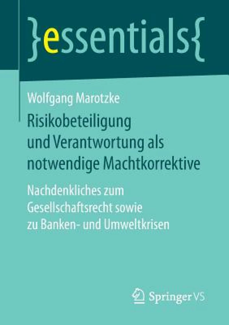 Risikobeteiligung und Verantwortung als notwendige Machtkorrektive