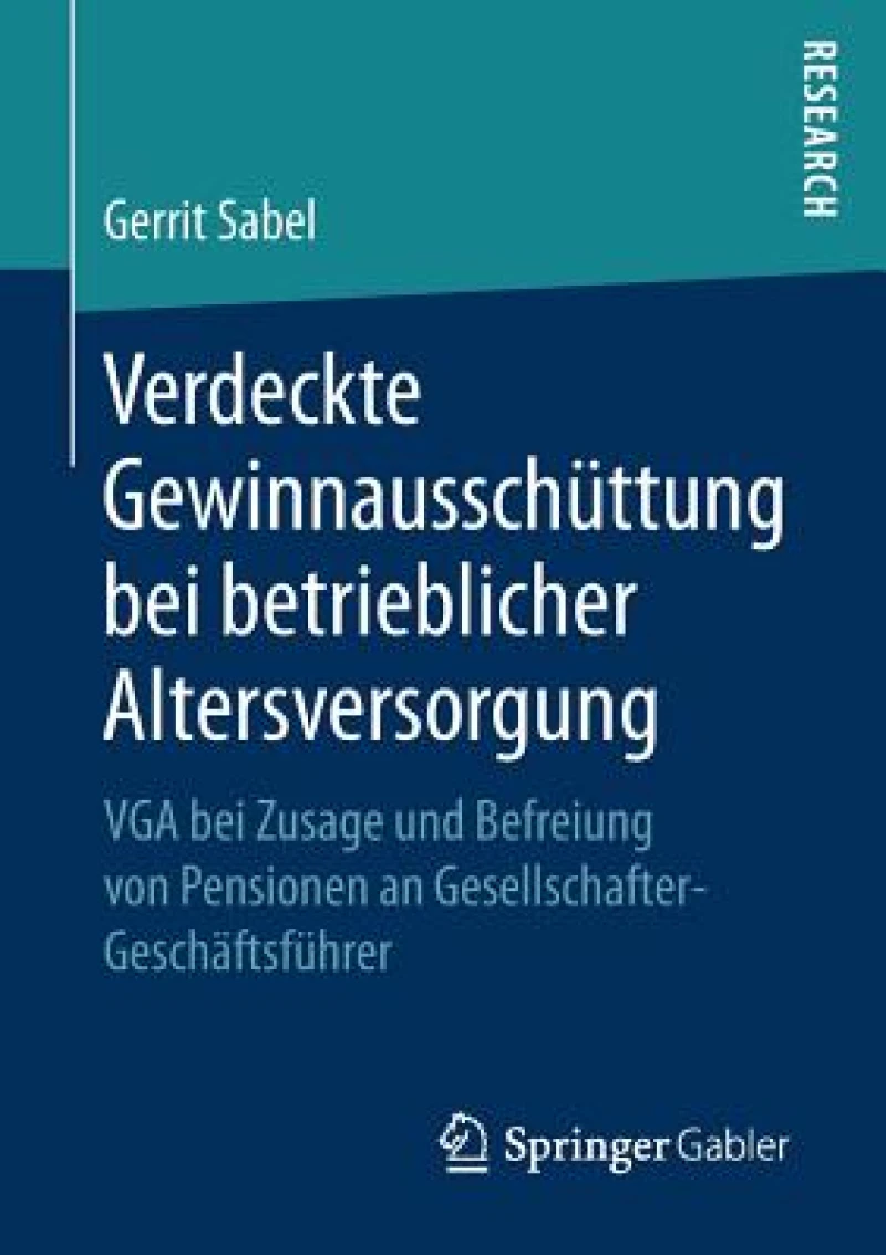 Verdeckte Gewinnausschüttung bei betrieblicher Altersversorgung