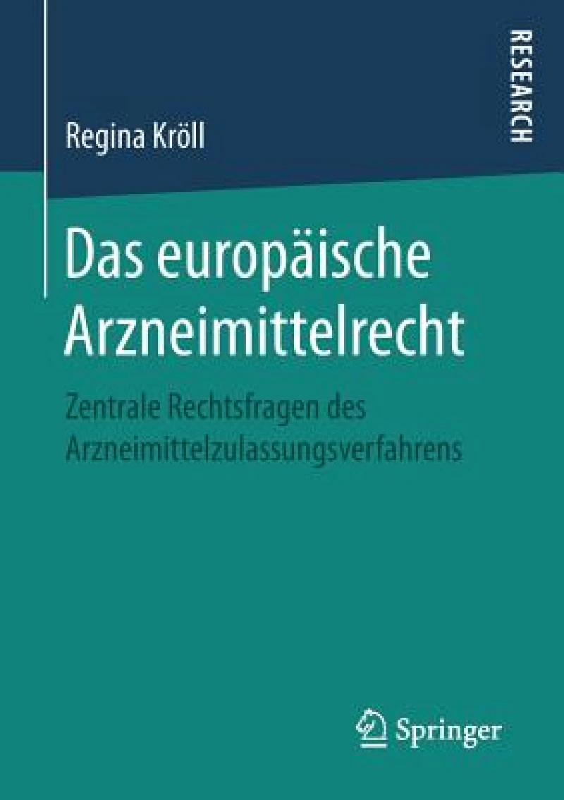 Das europäische Arzneimittelrecht
