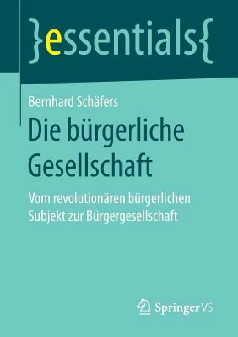 Die bürgerliche Gesellschaft