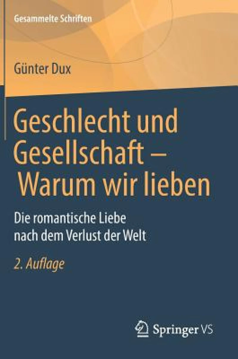 Geschlecht und Gesellschaft - Warum wir lieben