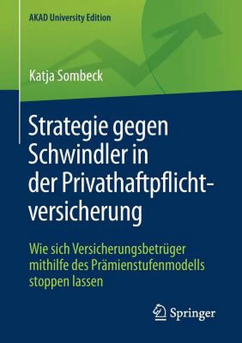 Strategie gegen Schwindler in der Privathaftpflichtversicherung
