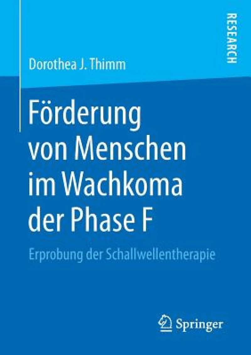 Förderung von Menschen im Wachkoma der Phase F
