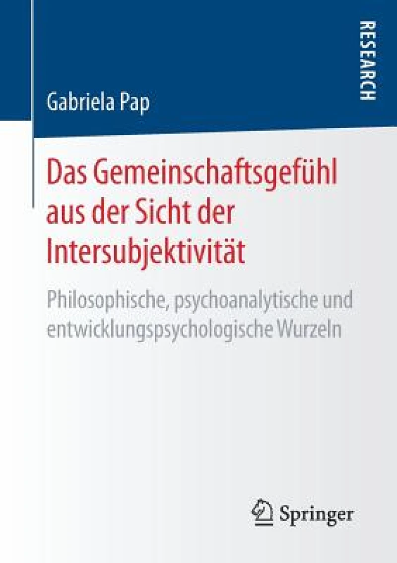 Das Gemeinschaftsgefühl aus der Sicht der Intersubjektivität