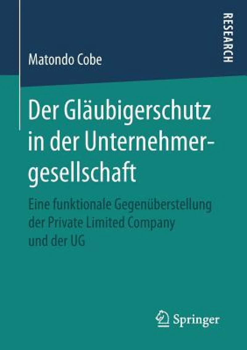 Der Gläubigerschutz in der Unternehmergesellschaft