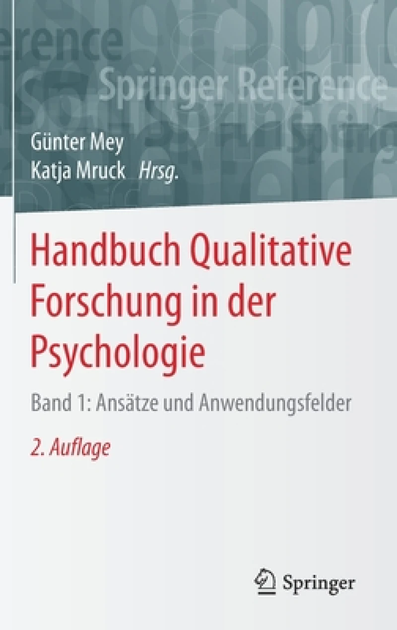 Handbuch Qualitative Forschung in der Psychologie