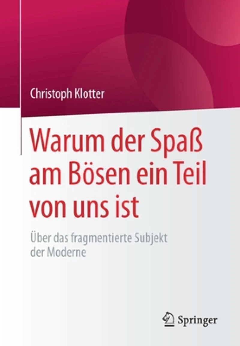 Warum der Spaß am Bösen ein Teil von uns ist