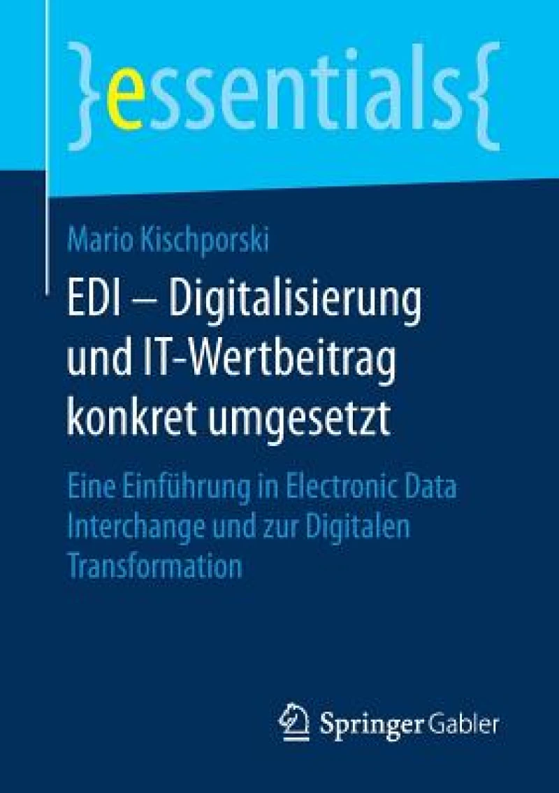 EDI – Digitalisierung und IT-Wertbeitrag konkret umgesetzt