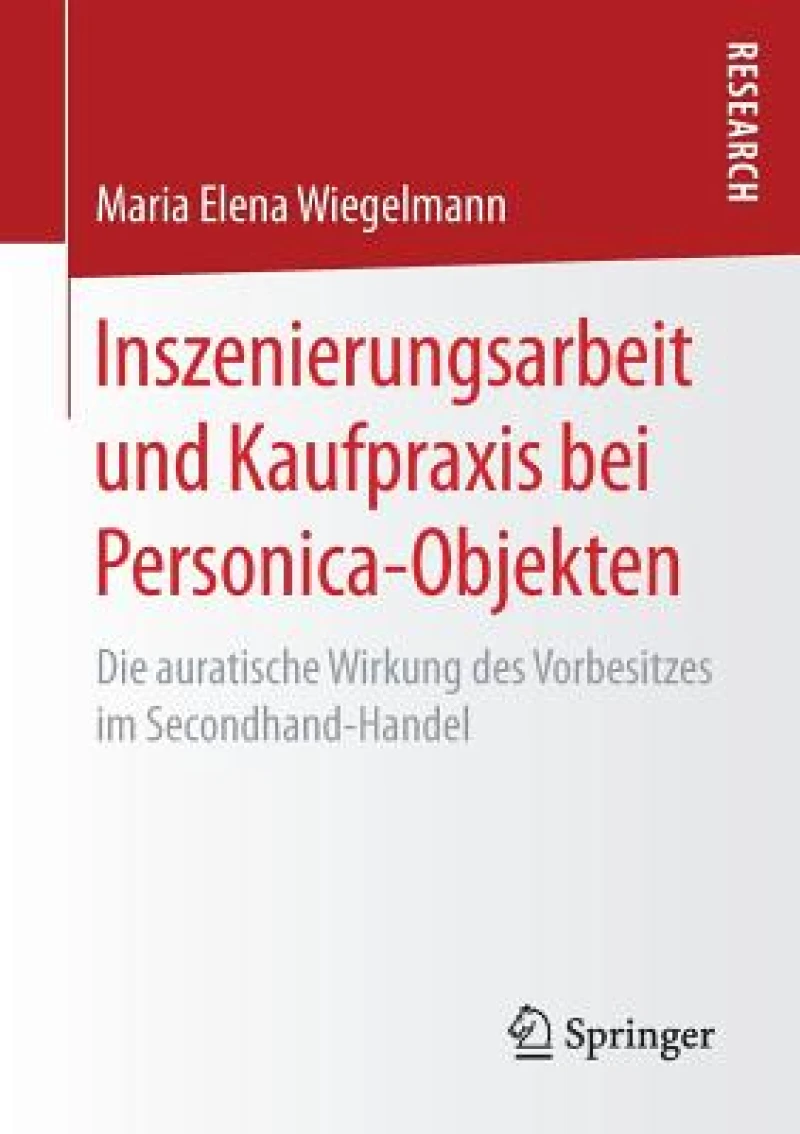 Inszenierungsarbeit und Kaufpraxis bei Personica-Objekten