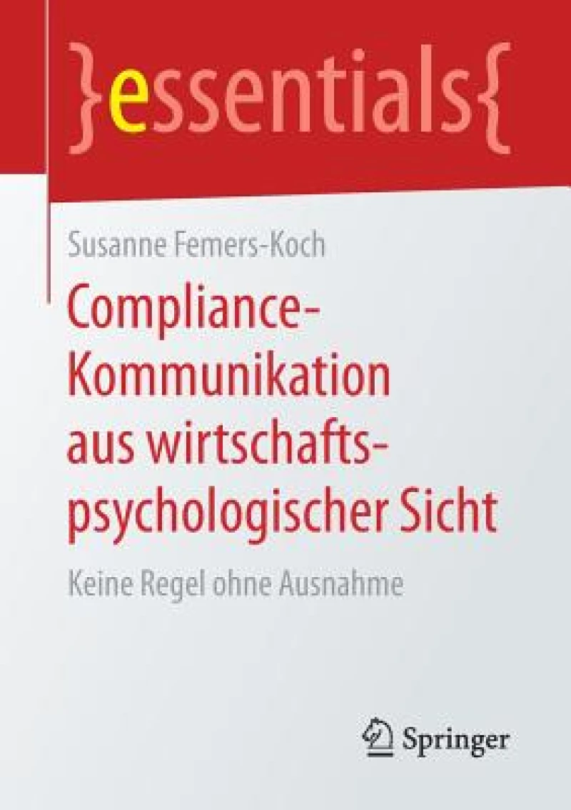 Compliance-Kommunikation aus wirtschaftspsychologischer Sicht