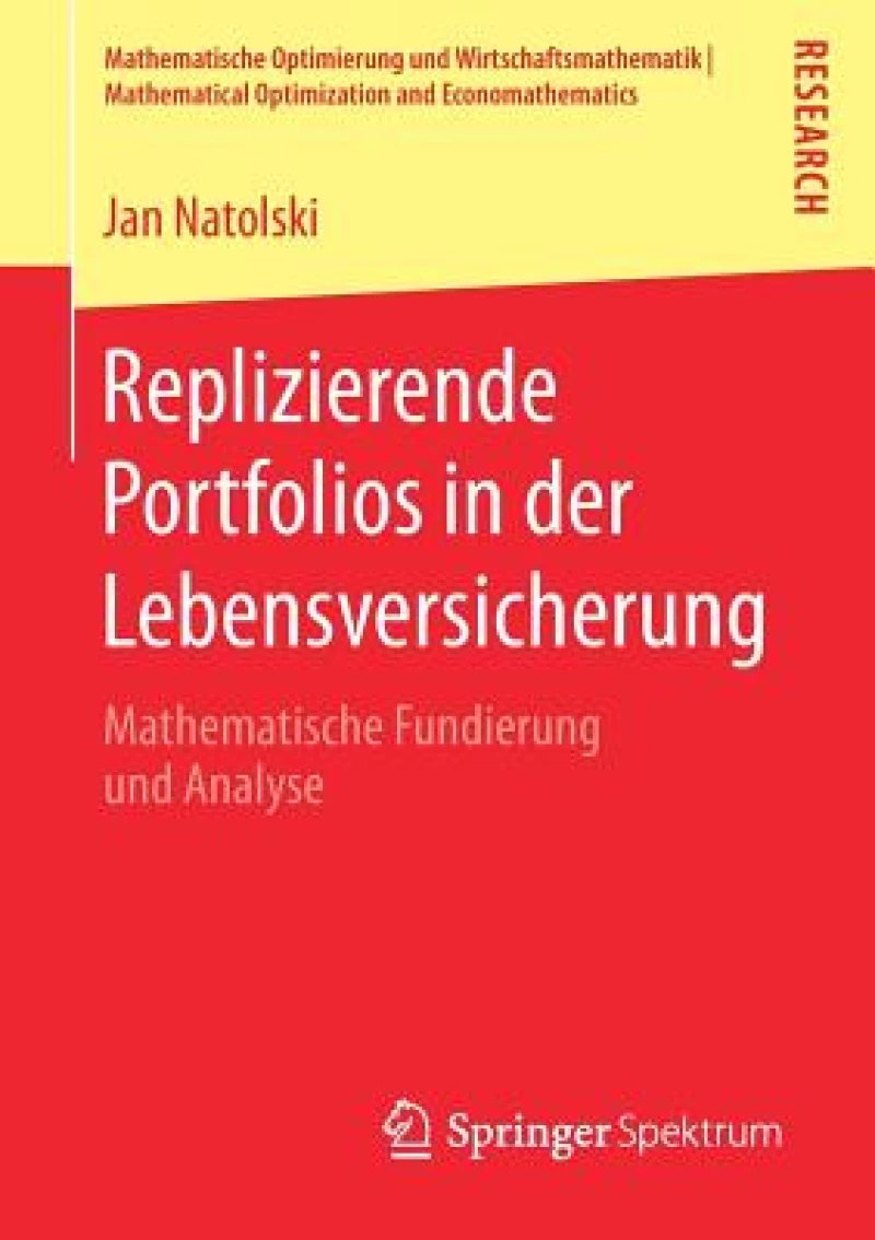 Replizierende Portfolios in der Lebensversicherung
