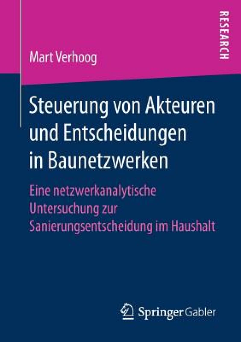 Steuerung von Akteuren und Entscheidungen in Baunetzwerken