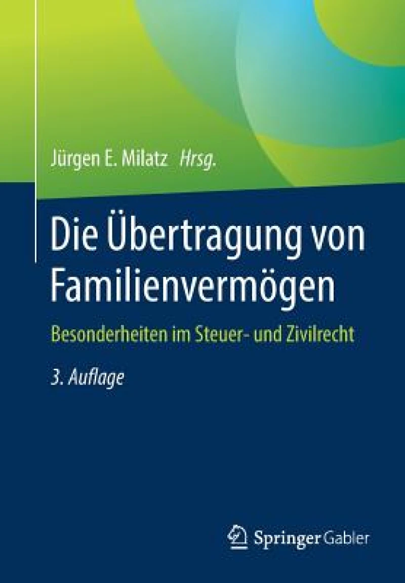Die Übertragung von Familienvermögen