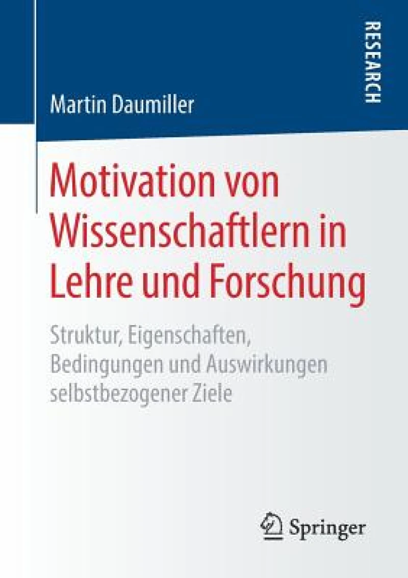 Motivation von Wissenschaftlern in Lehre und Forschung