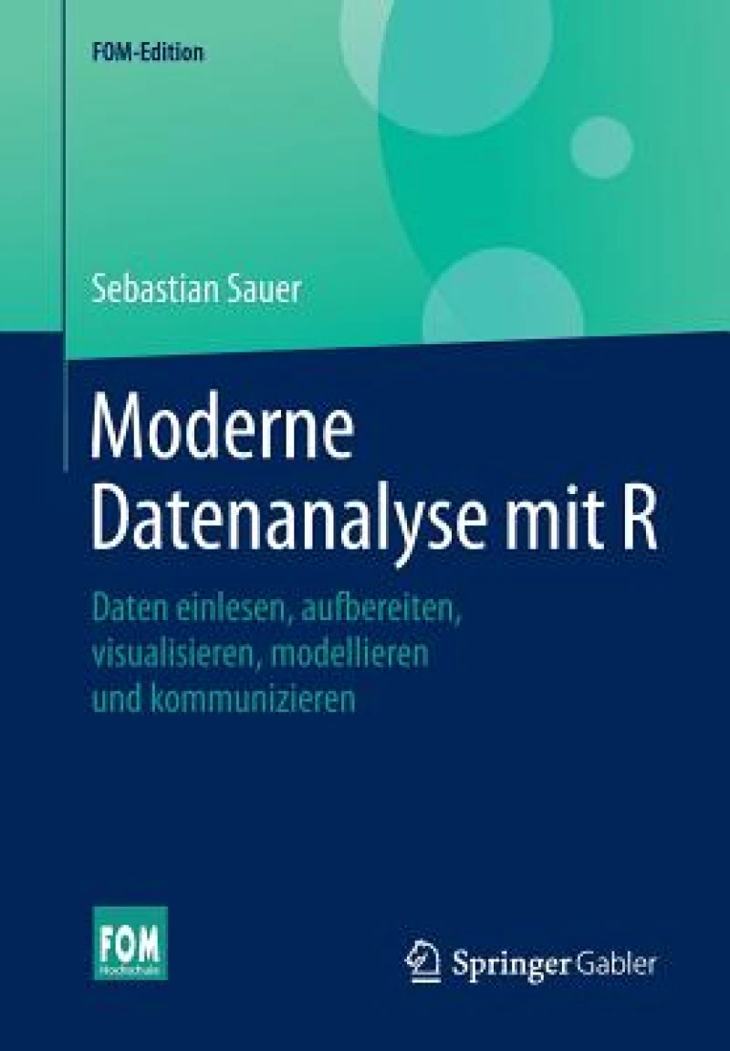 Moderne Datenanalyse mit R