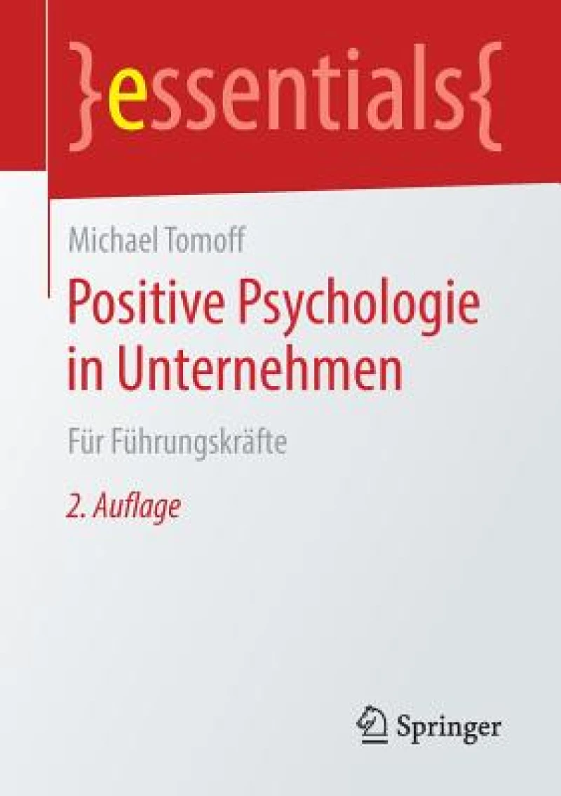 Positive Psychologie in Unternehmen