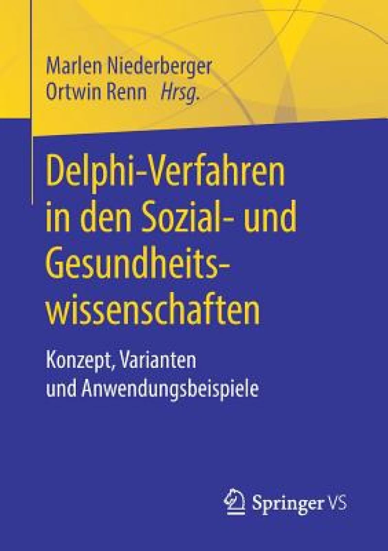 Delphi-Verfahren in den Sozial- und Gesundheitswissenschaften