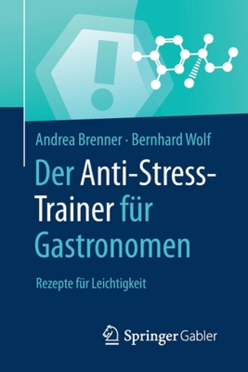 Der Anti-Stress-Trainer für Gastronomen
