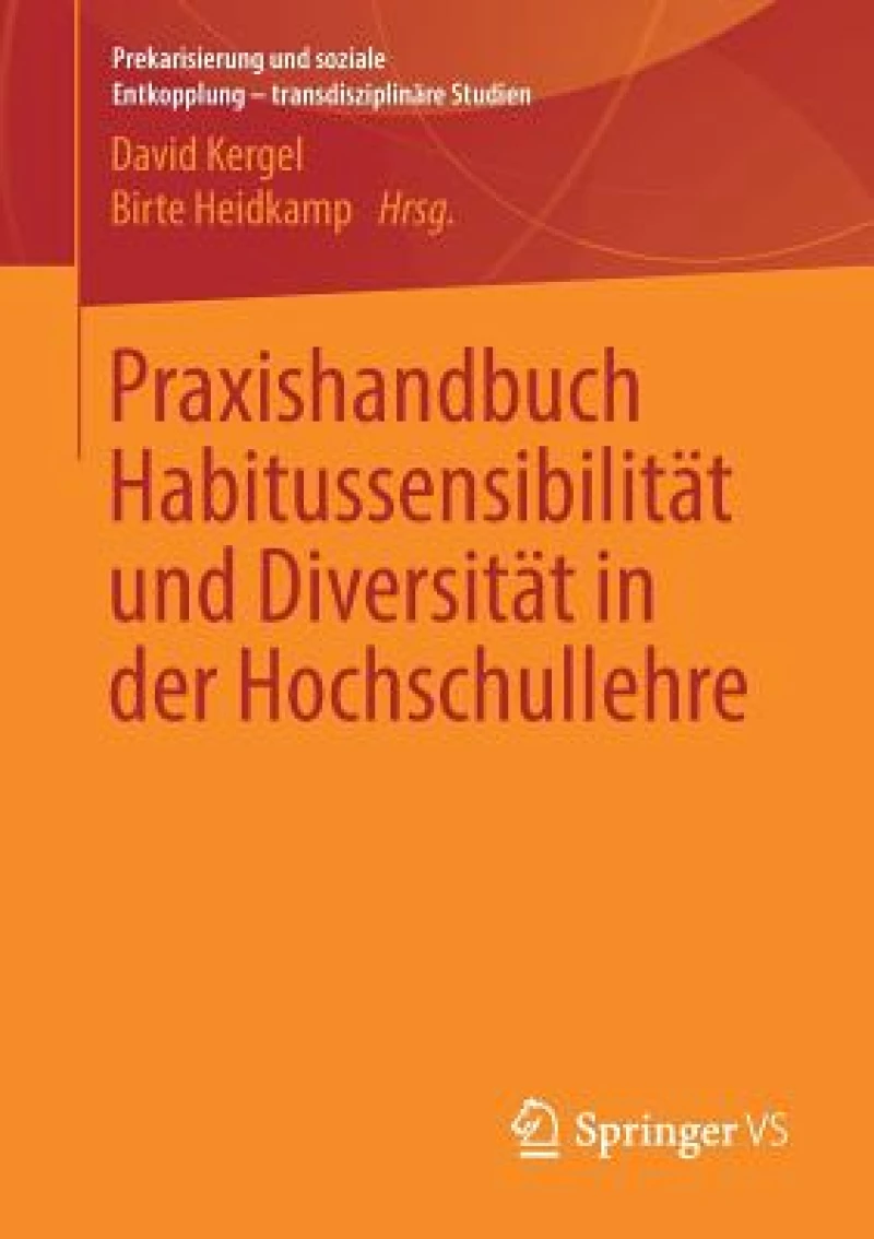 Praxishandbuch Habitussensibilitat und Diversitat in der Hochschullehre