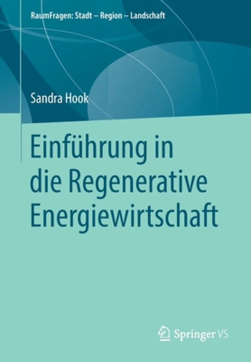 Einfuhrung in die Regenerative Energiewirtschaft