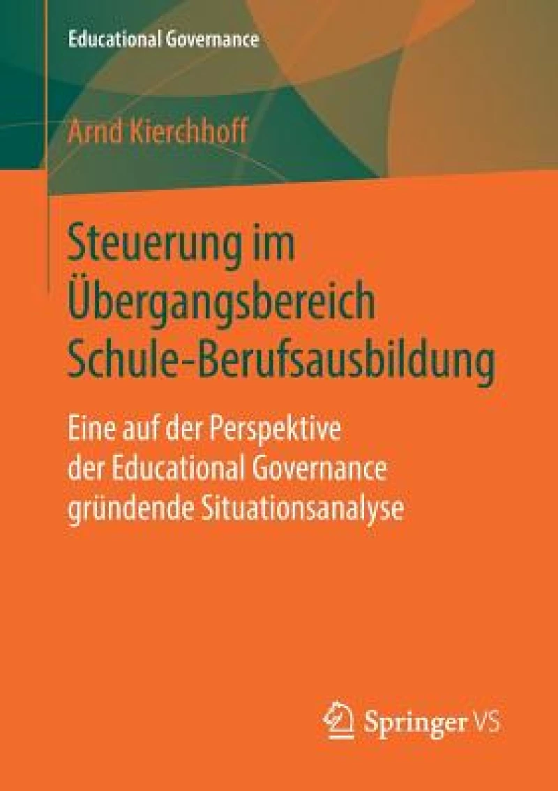 Steuerung im Ubergangsbereich Schule-Berufsausbildung