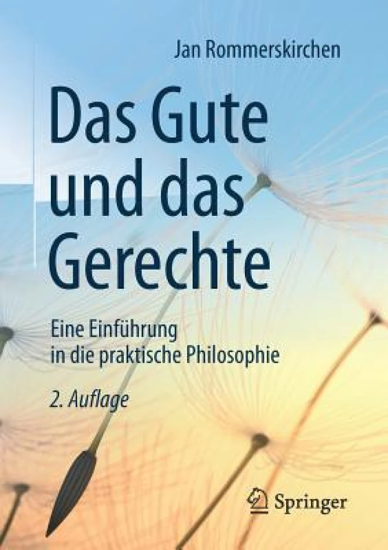 Das Gute Und Das Gerechte