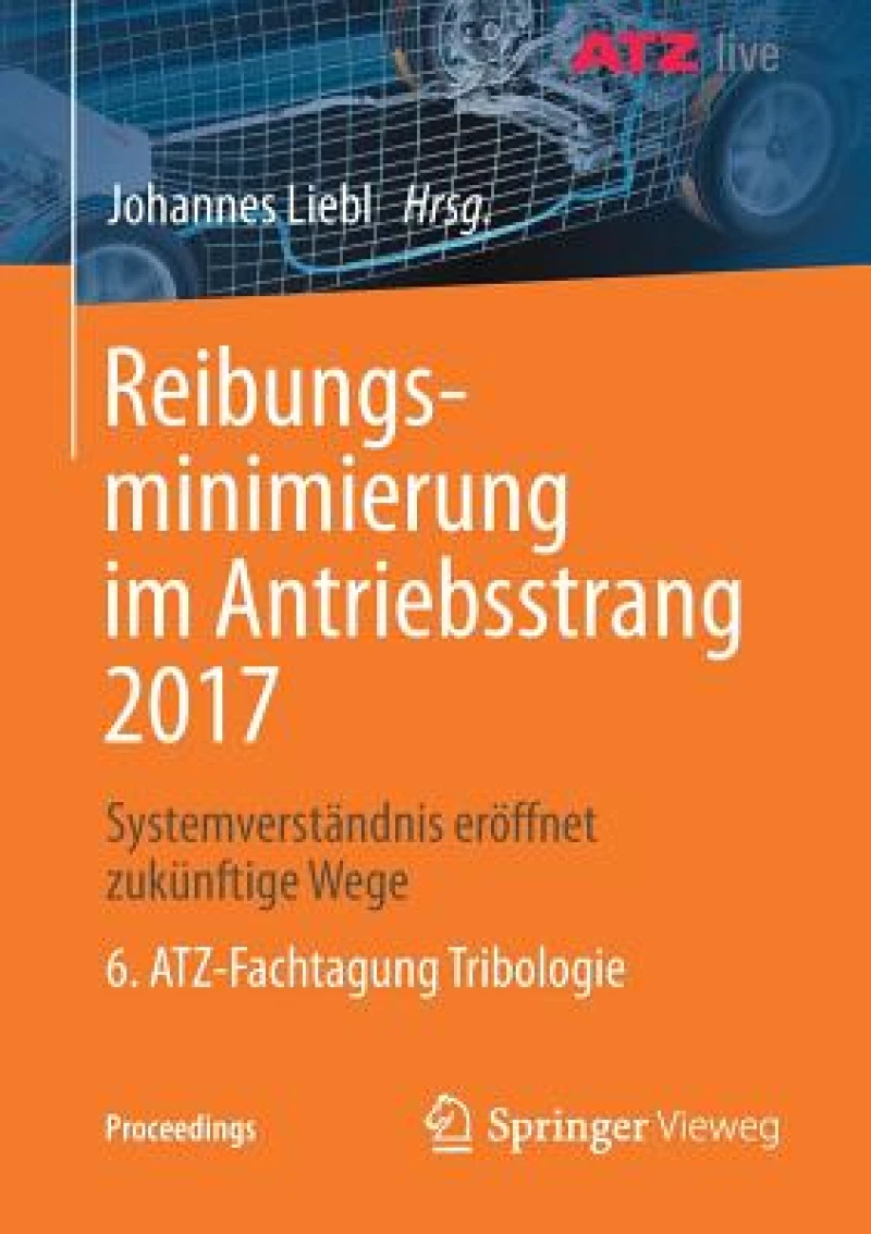 Reibungsminimierung im Antriebsstrang 2017
