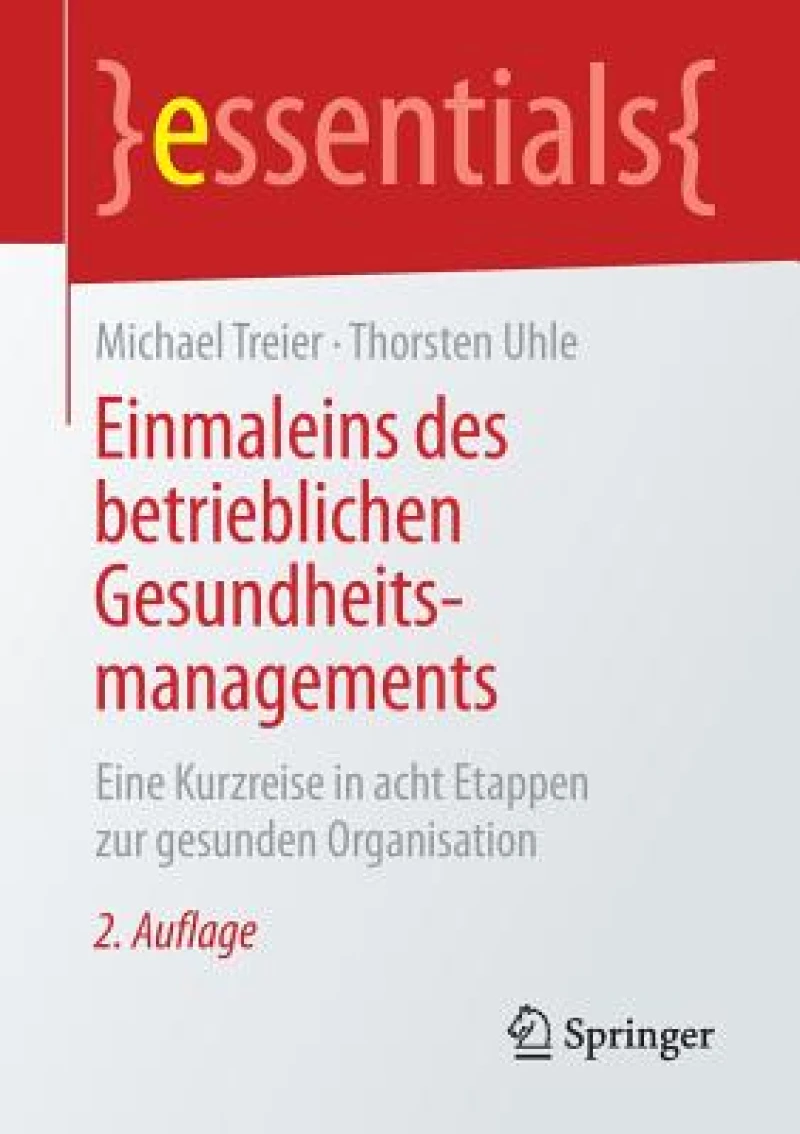 Einmaleins des betrieblichen Gesundheitsmanagements
