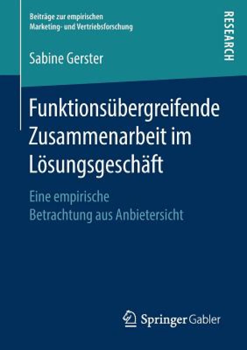 Funktionsubergreifende Zusammenarbeit im Losungsgeschaft