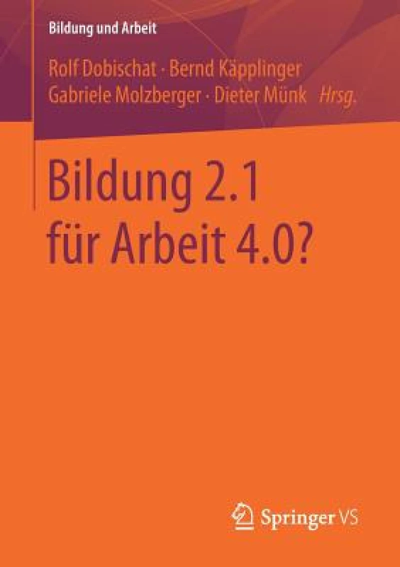 Bildung 2.1 fur Arbeit 4.0?