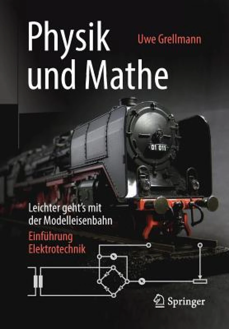 Physik Und Mathe ? Leichter Geht?s Mit Der Modelleisenbahn
