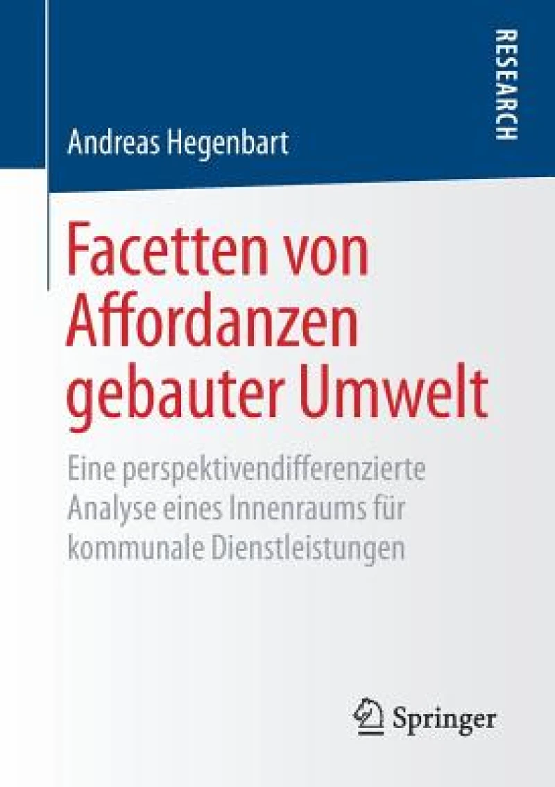 Facetten von Affordanzen gebauter Umwelt