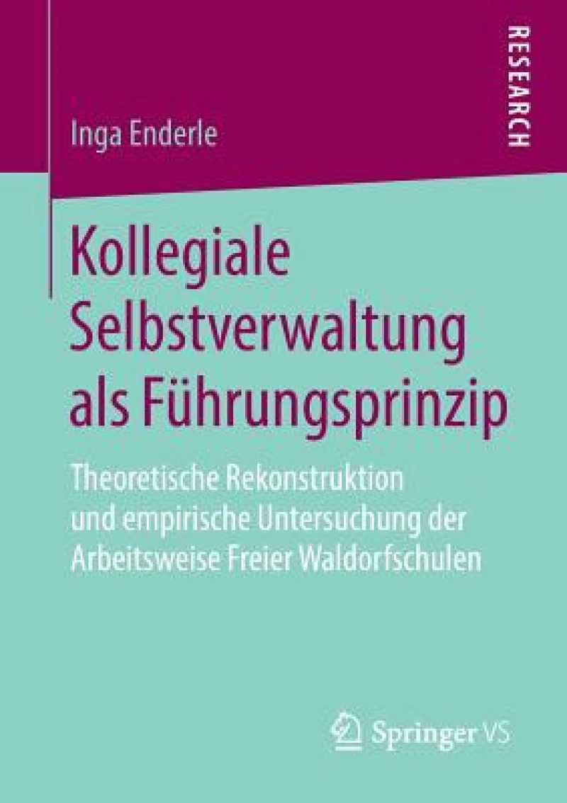 Kollegiale Selbstverwaltung als Fuhrungsprinzip