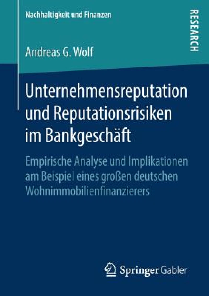 Unternehmensreputation und Reputationsrisiken im Bankgeschaft
