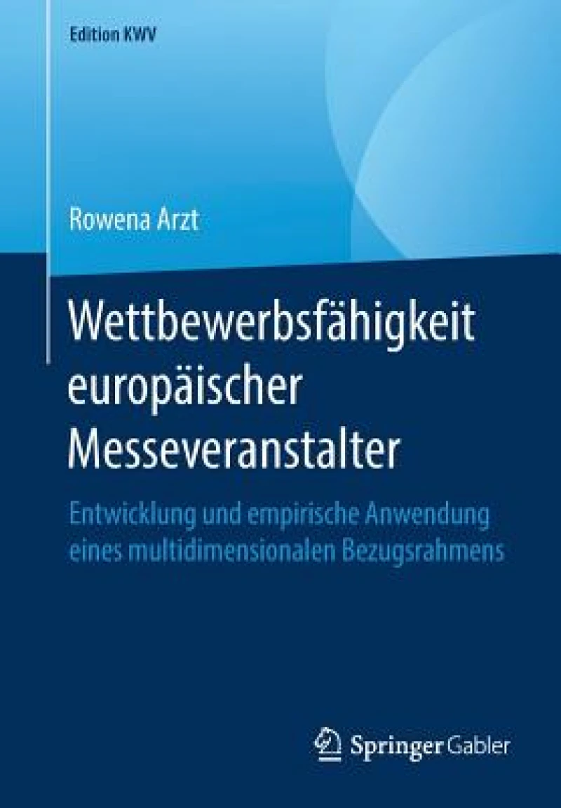 Wettbewerbsfahigkeit europaischer Messeveranstalter