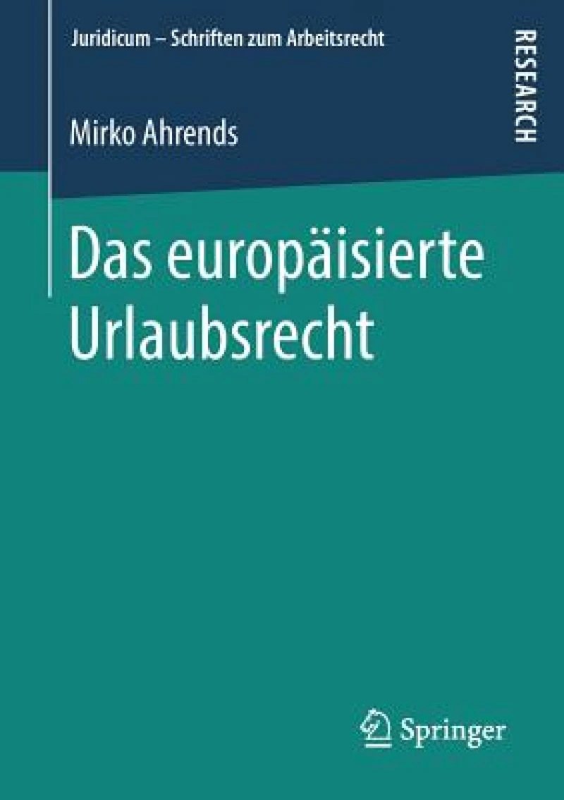 Das europaisierte Urlaubsrecht