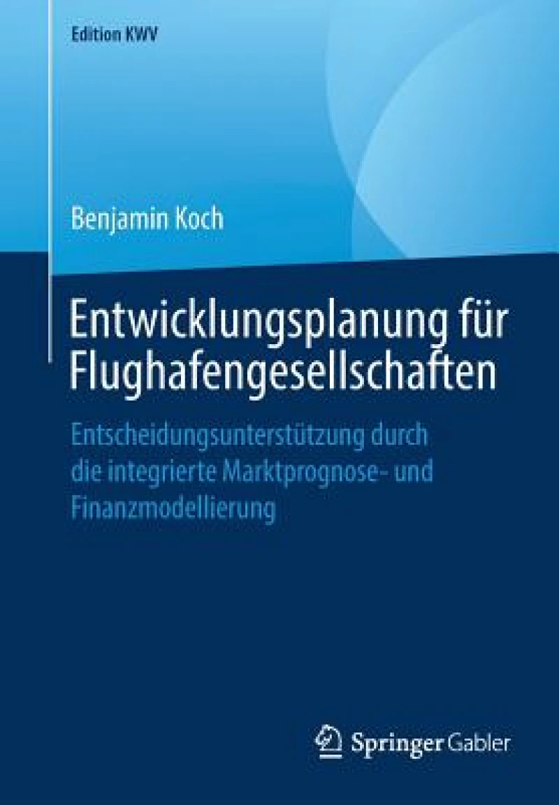 Entwicklungsplanung fur Flughafengesellschaften