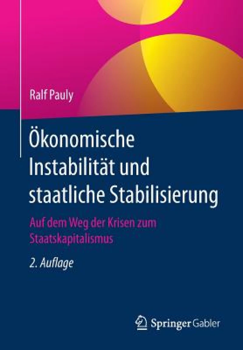 Okonomische Instabilitat und staatliche Stabilisierung