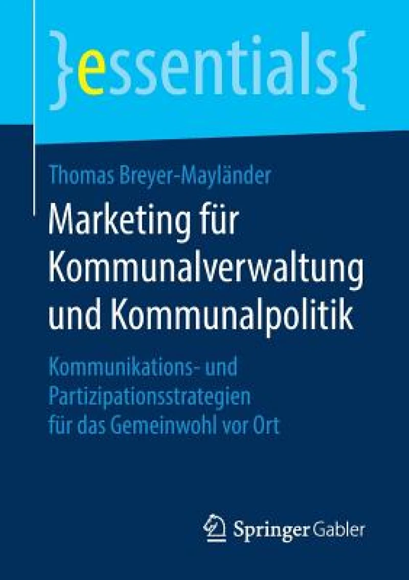 Marketing fur Kommunalverwaltung und Kommunalpolitik