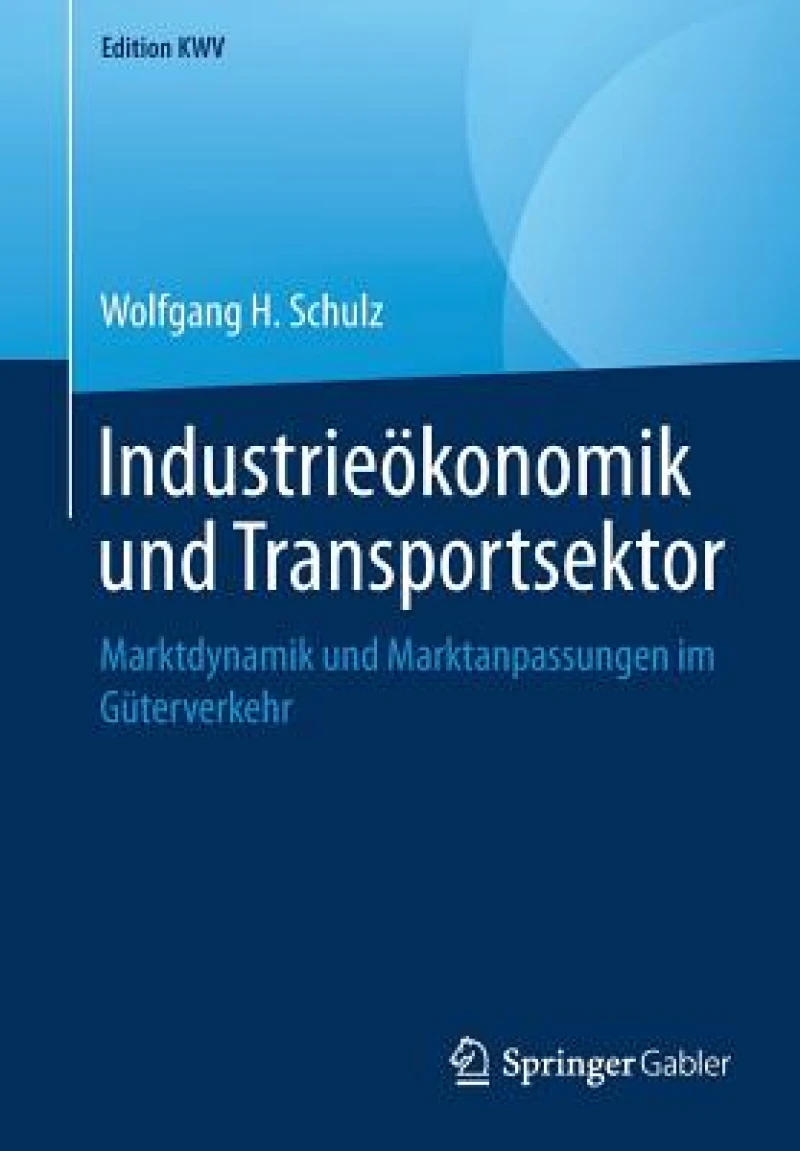 Industrieokonomik und Transportsektor