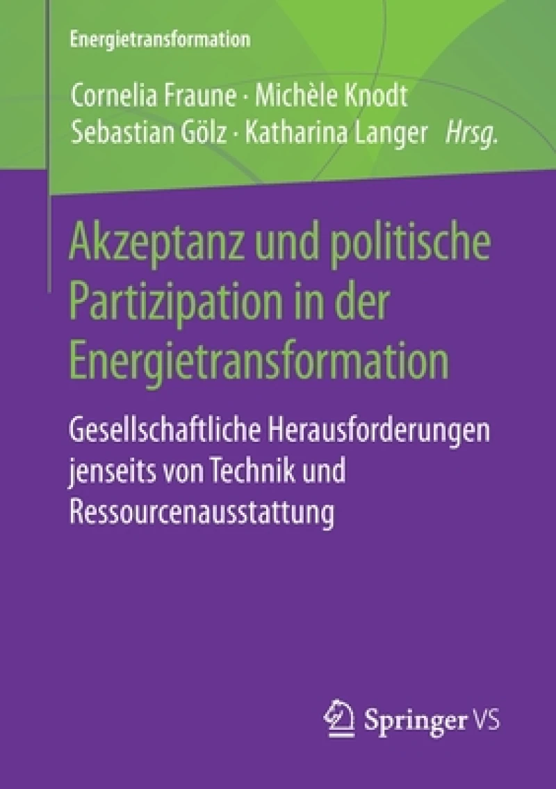 Akzeptanz und politische Partizipation in der Energietransformation